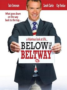 Affiche de Below the Beltway, film à voir en streaming sur Pygargue
