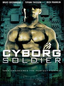 Affiche de Cyborg Soldier, film à voir en streaming sur Pygargue