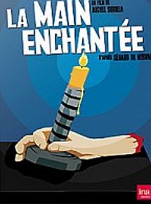 Affiche de La Main enchantée, film à voir en streaming sur Pygargue