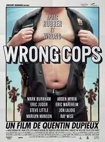 Affiche de Wrong Cops, film à voir en streaming sur Pygargue