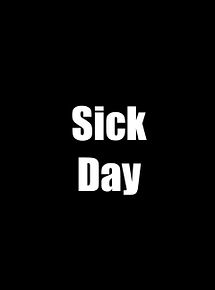 Affiche de Sick Day, film à voir en streaming sur Pygargue