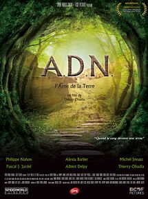 Affiche de ADN, l'âme de la terre, film à voir en streaming sur Pygargue