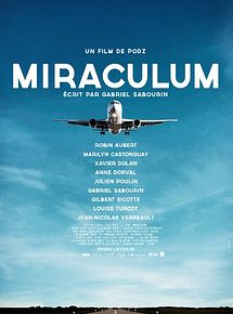 Affiche de Miraculum, film à voir en streaming sur Pygargue