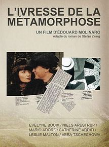 Affiche de L'Ivresse de la métamorphose, film à voir en streaming sur Pygargue