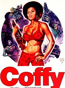 Affiche de Coffy - La Panthère noire de Harlem, film à voir en streaming sur Pygargue