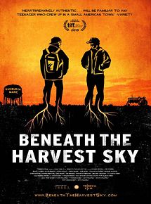 Affiche de Beneath the Harvest Sky, film à voir en streaming sur Pygargue