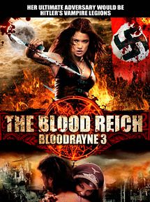 Affiche de Bloodrayne: The Third Reich, film à voir en streaming sur Pygargue