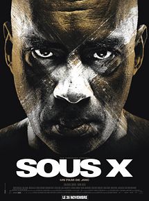 Affiche de Sous X, film à voir en streaming sur Pygargue