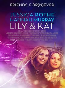 Affiche de Lily & Kat, film à voir en streaming sur Pygargue
