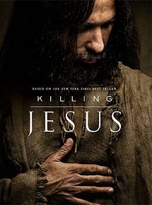 Affiche de Killing Jesus, film à voir en streaming sur Pygargue