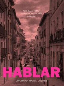 Affiche de Hablar, film à voir en streaming sur Pygargue