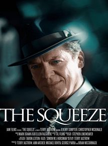 Affiche de The Squeeze, film à voir en streaming sur Pygargue