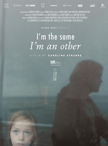 Affiche de I'm the same I'm an other, film à voir en streaming sur Pygargue