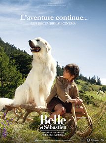 Affiche de Belle et Sébastien : L'aventure continue, film à voir en streaming sur Pygargue