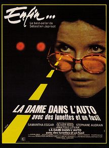 Affiche de La Dame dans l'auto avec des lunettes et un fusil, film à voir en streaming sur Pygargue