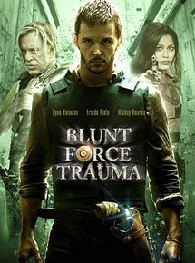 Affiche de Blunt Force Trauma, film à voir en streaming sur Pygargue