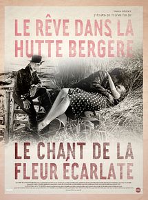 Affiche de Le Rêve dans la hutte bergère, film à voir en streaming sur Pygargue