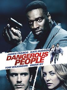 Affiche de Dangerous People, film à voir en streaming sur Pygargue