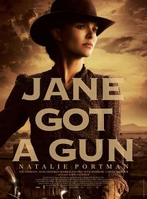 Affiche de Jane Got A Gun, film à voir en streaming sur Pygargue