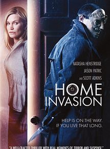 Affiche de Home Invasion, film à voir en streaming sur Pygargue