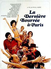 Affiche de La Dernière bourrée à Paris, film à voir en streaming sur Pygargue