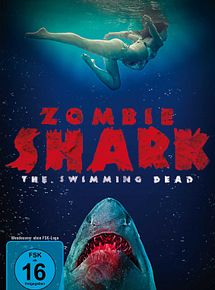 Affiche de Zombie Shark, film à voir en streaming sur Pygargue