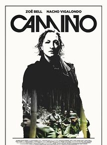 Affiche de Camino, film à voir en streaming sur Pygargue