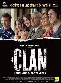 Affiche de El Clan, film à voir en streaming sur Pygargue