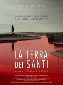Affiche de La Terra Dei Santi, film à voir en streaming sur Pygargue