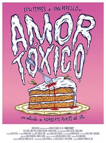 Affiche de Toxic Love, film à voir en streaming sur Pygargue