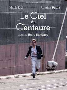 Affiche de Le Ciel du Centaure, film à voir en streaming sur Pygargue