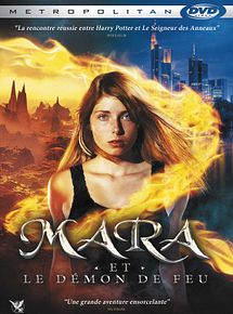 Affiche de Mara et le démon de feu, film à voir en streaming sur Pygargue