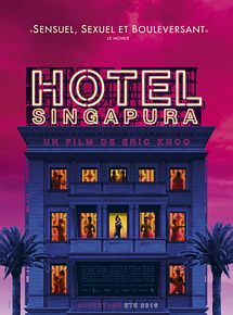 Affiche de Hôtel Singapura, film à voir en streaming sur Pygargue