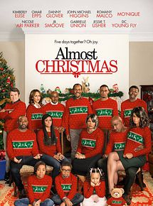 Affiche de Almost Christmas, film à voir en streaming sur Pygargue