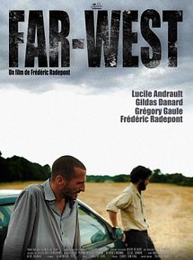 Affiche de Far-West, film à voir en streaming sur Pygargue