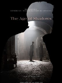 Affiche de The Age of Shadows, film à voir en streaming sur Pygargue