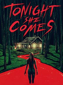 Affiche de Tonight She Comes, film à voir en streaming sur Pygargue