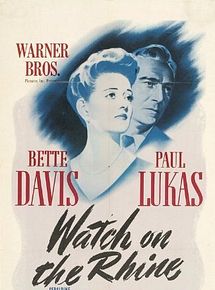 Affiche de Watch on the Rhine, film à voir en streaming sur Pygargue