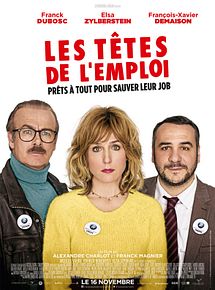 Affiche de Les Têtes de l'emploi, film à voir en streaming sur Pygargue