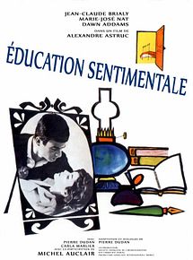 Affiche de L'Education sentimentale, film à voir en streaming sur Pygargue