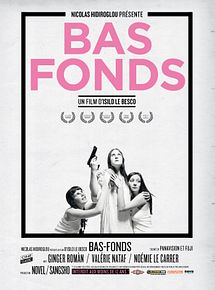 Affiche de Bas-Fonds, film à voir en streaming sur Pygargue