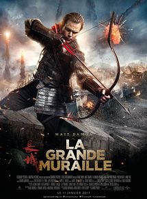 Affiche de La Grande Muraille, film à voir en streaming sur Pygargue