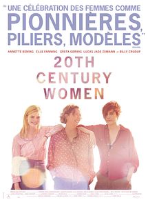 Affiche de 20th Century Women, film à voir en streaming sur Pygargue