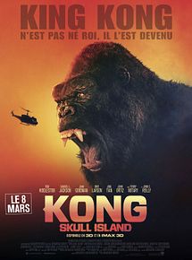 Affiche de Kong: Skull Island, film à voir en streaming sur Pygargue