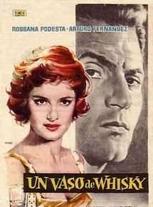 Affiche de Un vaso de whisky, film à voir en streaming sur Pygargue