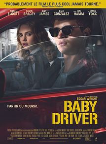 Affiche de Baby Driver, film à voir en streaming sur Pygargue