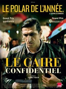 Affiche de Le Caire Confidentiel, film à voir en streaming sur Pygargue