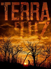 Affiche de Terra e Luz, film à voir en streaming sur Pygargue