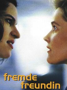 Affiche de Fremde Freundin, film à voir en streaming sur Pygargue
