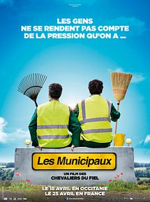 Affiche de Les Municipaux, ces héros, film à voir en streaming sur Pygargue